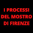 u4jkJtXP_Ms-channel-avatar-I PROCESSI DEL MOSTRO DI FIRENZE