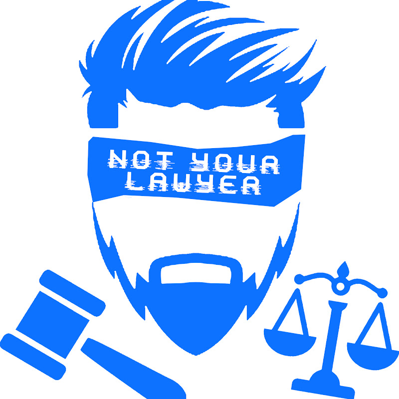 Not Your Lawyer