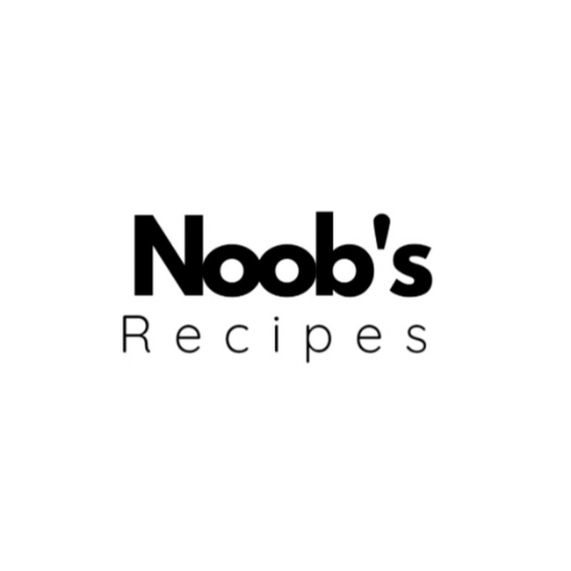 Noob's Recipes 