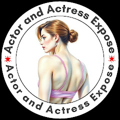 Actor & Actress Expose