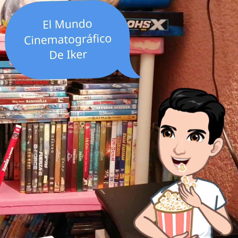 El mundo cinematográfico de Iker