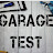 GARAGE TEST