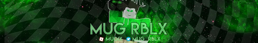 Mug RBLX यूट्यूब चैनल अवतार