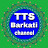 Tts Barkati channel