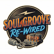 Soul Groove Re-Wired