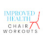 Improved Health Chair Workouts logo