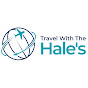 Travel with The Hale's