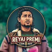 Reyaj Premi Comedy