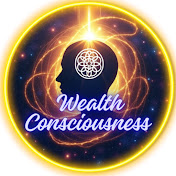 Wealth Consciousness