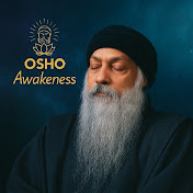 Osho Awakeness