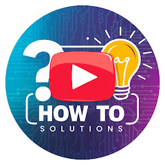 How To Solutions