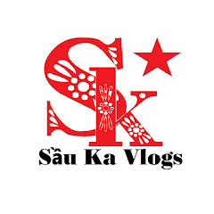 Sầu Ka Vlogs