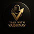 VnduCkoU4z0-channel-avatar-Talk With Vaishnav