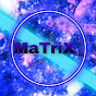 MaTriX_