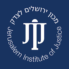 Jerusalem Institute of Justice מכון ירושלים לצדק