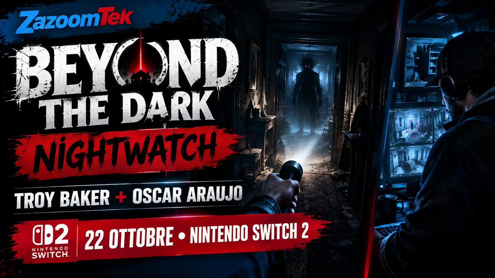 News: Beyond the Dark: Nightwatch, Troy Baker e Oscar Araujo rafforzano l’horror cooperativo in arrivo il 22 ottobre