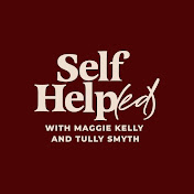 Self Help(ed) Podcast