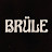 BRÜLE