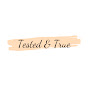 Tested & True logo