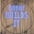 40ibLxryB5E-channel-avatar-Bobby Builds It