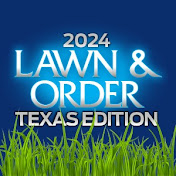 LAWN & ORDER, Texas Edition