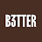 B3TTER 