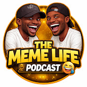 The Meme Life Podcast