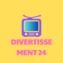 Divertissement 24