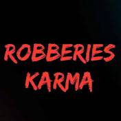 Robberies - Karma