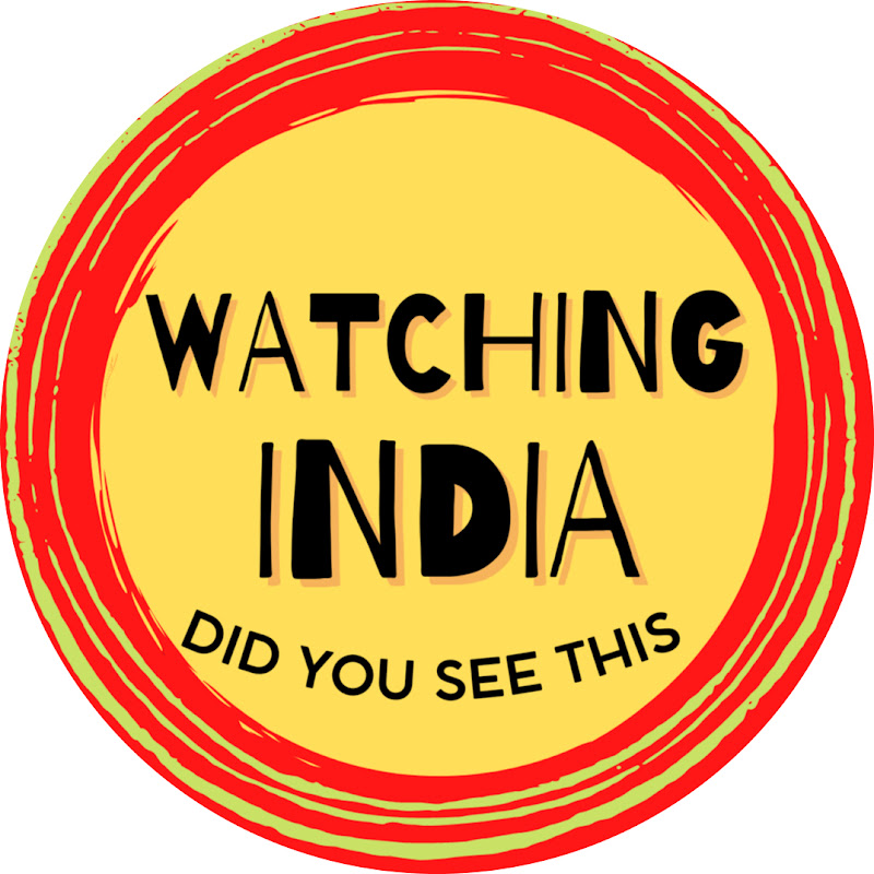 WATCHING INDIA
