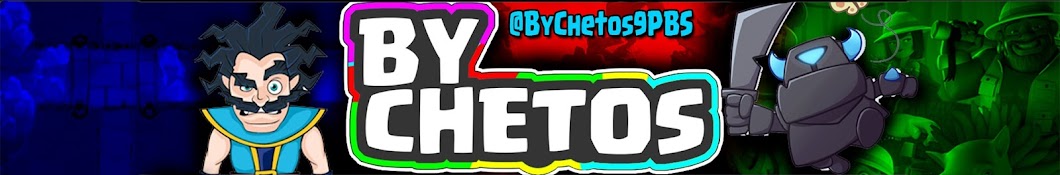 ByChetos9PBS - Clash Royale & MÃ¡s Avatar channel YouTube 