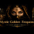 0qiNYuiBUgs-channel-avatar-Mystic Golden  Frequency