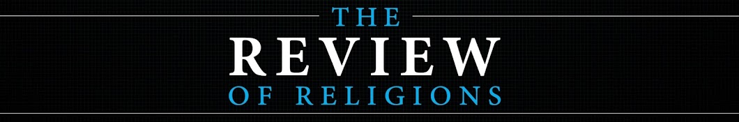 The Review of Religions YouTube kanalı avatarı
