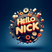 HELLO NICK