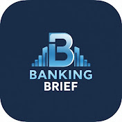 Banking Brief
