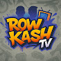 RowKashTV