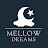 Mellow Dreams