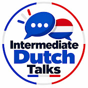 Intermediate Dutch Talks