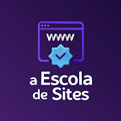 a Escola de Sites