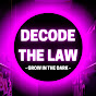 Decode The Law