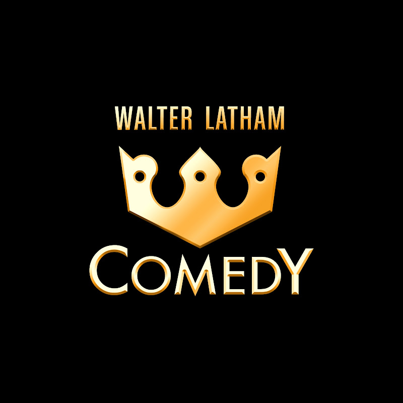 Walter Latham Comedy