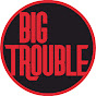 Big Trouble logo
