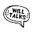 Will Talks