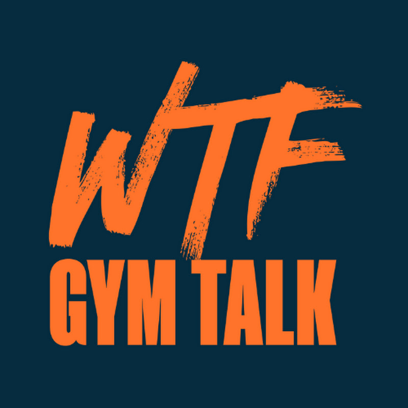 WTF Gym Talk