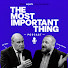 axNX7a-BAEw-channel-avatar-The MOST Important Thing Podcast