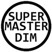 Super Master Dim