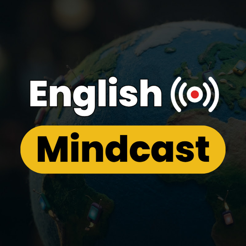 English Mindcast