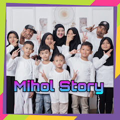 Mihol Story