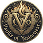 Vaults of Yesteryear