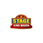 Stage King Maker